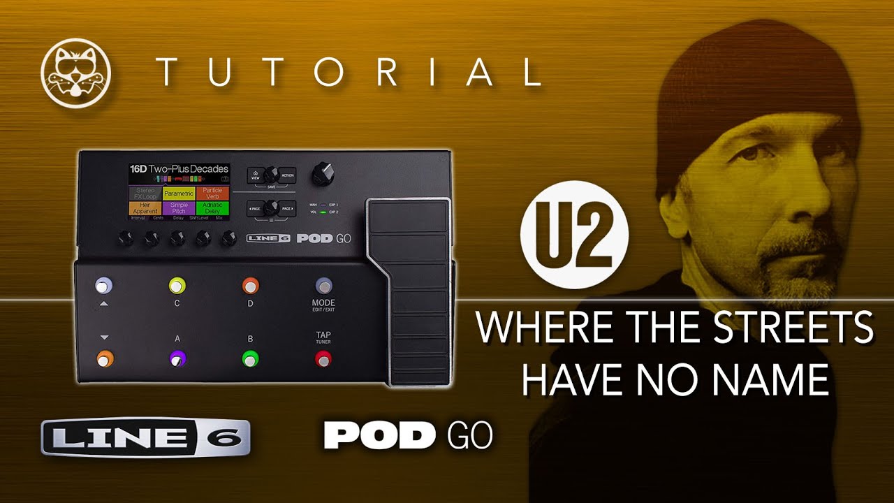 &iexcl;LINE 6 POD GO! U2 - Where the Streets Have no Name... &iexcl;EN ESPA&Ntilde;OL!