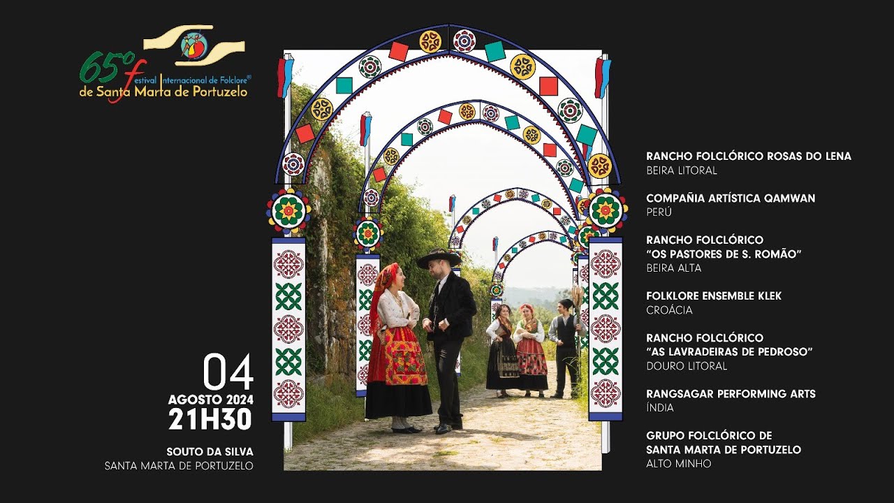 65º Festival Internacional de Folclore de Santa Marta de Portuzelo
