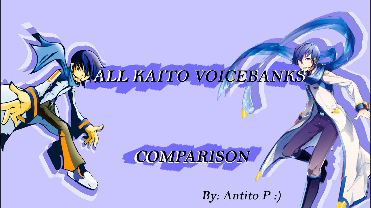 [DEC 2020] KAITO All Voicebanks Comparison「カイト」