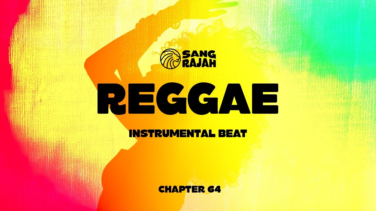 Chapter 64 | Reggae Instrumental Beat