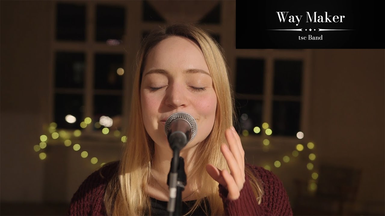 Way Maker – TSC-Band | Eben-Ezer-Sessions
