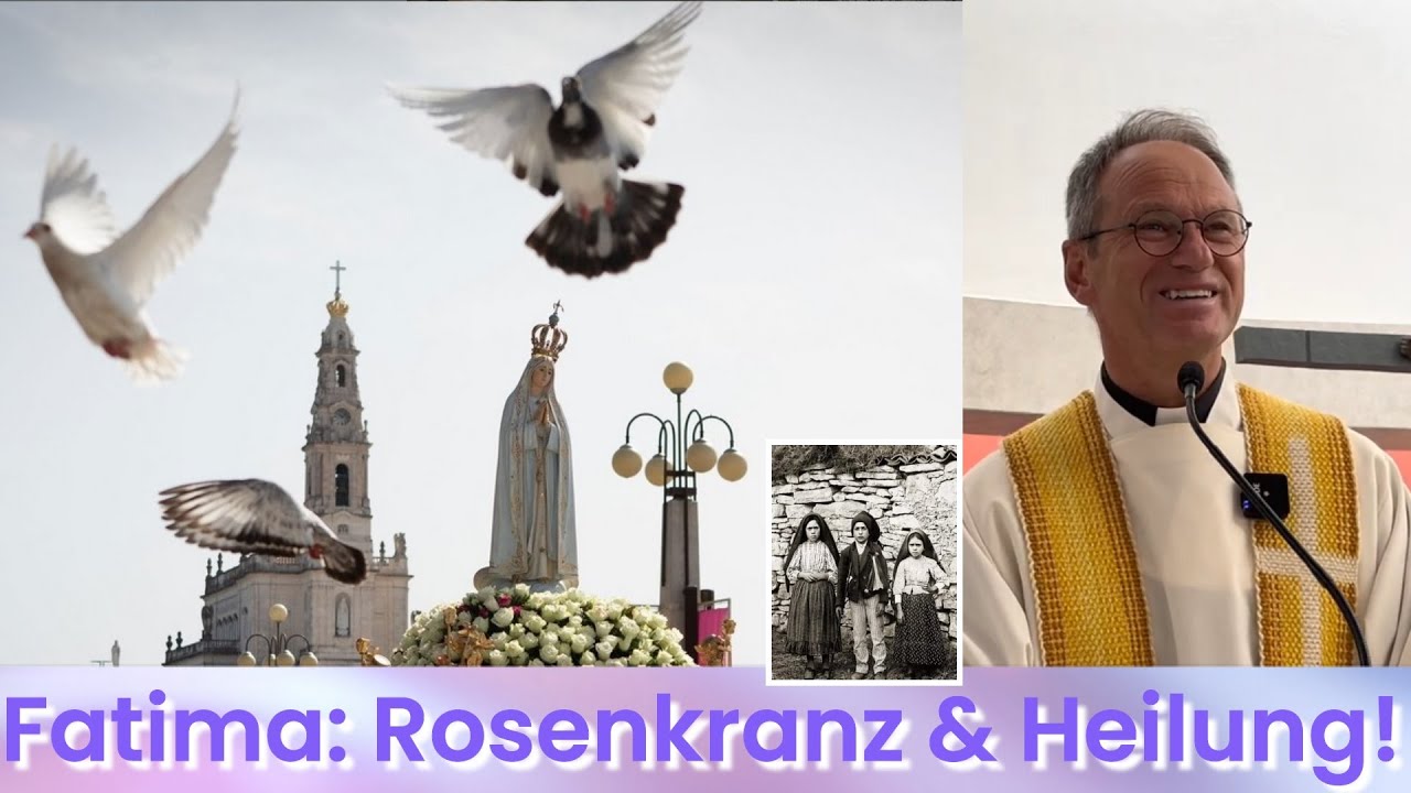 Fatima: Rosenkranz & Heilung! | Pfarrer Fimm
