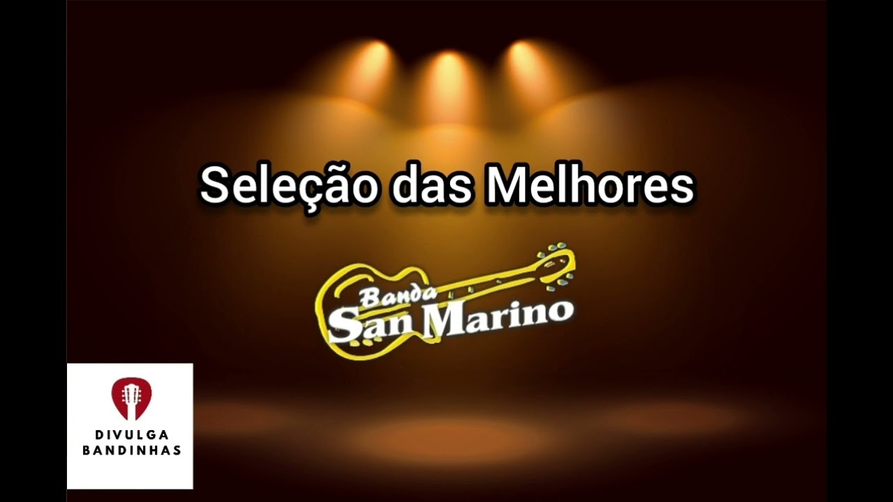 SELEÇÃO AS MELHORES MÚSICAS - BANDA SAN MARINO #bandinhasdosul #bandinha
