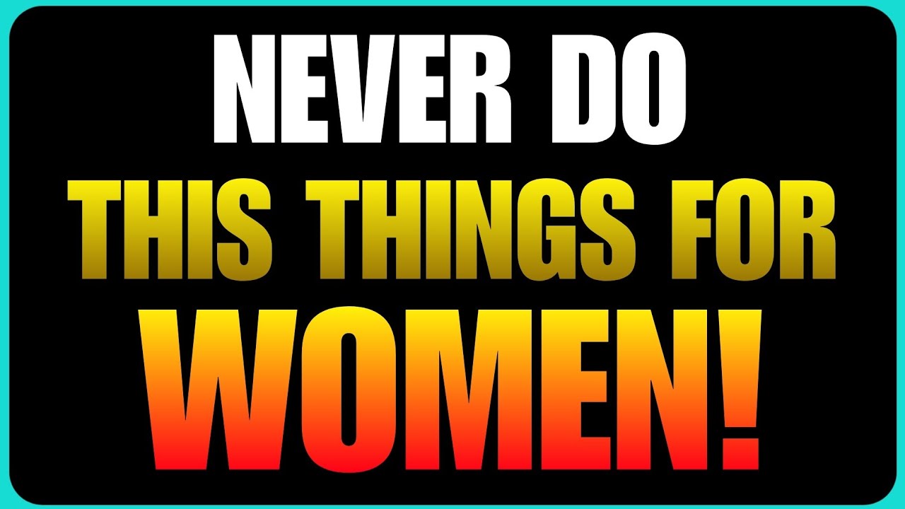 11 THINGS Man should NOT DO with WOMEN | Stoic Wisdom for Better Relationships