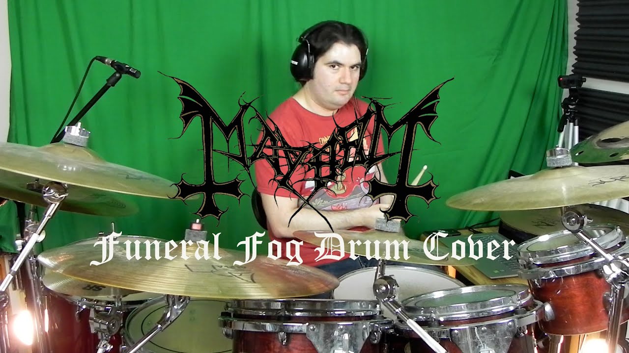 Mayhem Funeral Fog Drum Cover