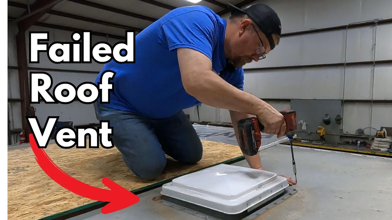 FAILED Roof Vent on RV/Cargo Trailer. What’s The FIX?