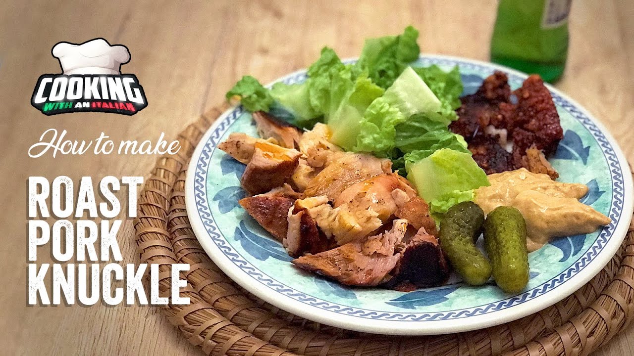 How to Roast Pork Knuckle with Salad and Amazing Pork Crackling