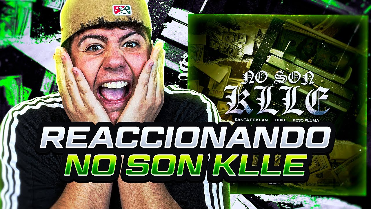 MI REACCIÓN a SANTA FE KLAN, DUKI, PESO PLUMA - NO SON KLLE (Video Oficial)