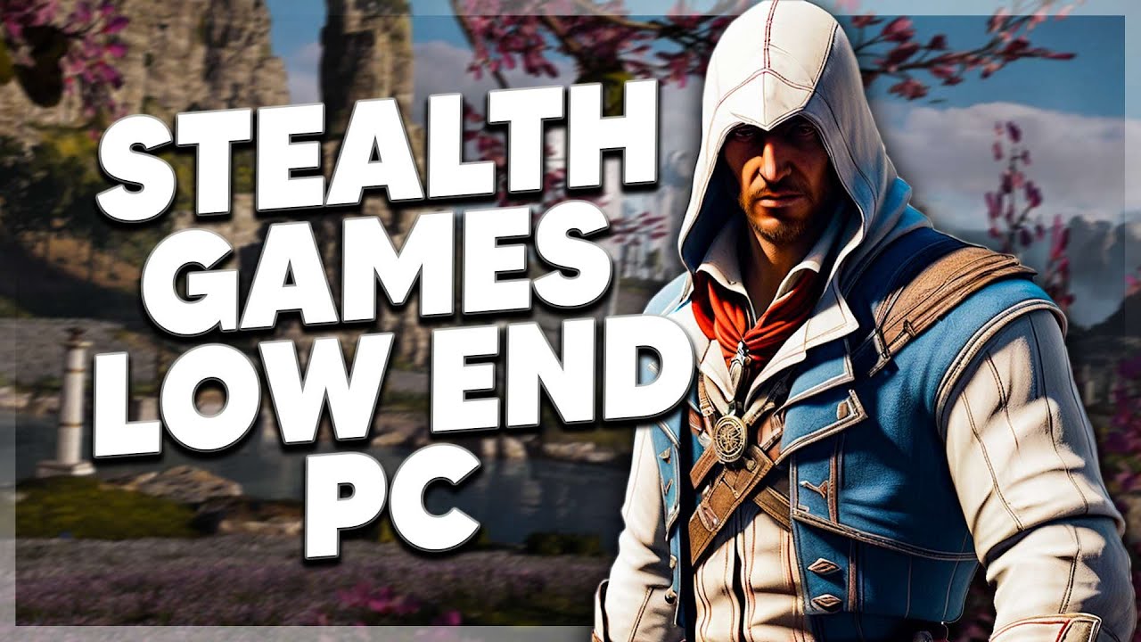 10 лучших стелс-игр для вашего слабого ПК 💥