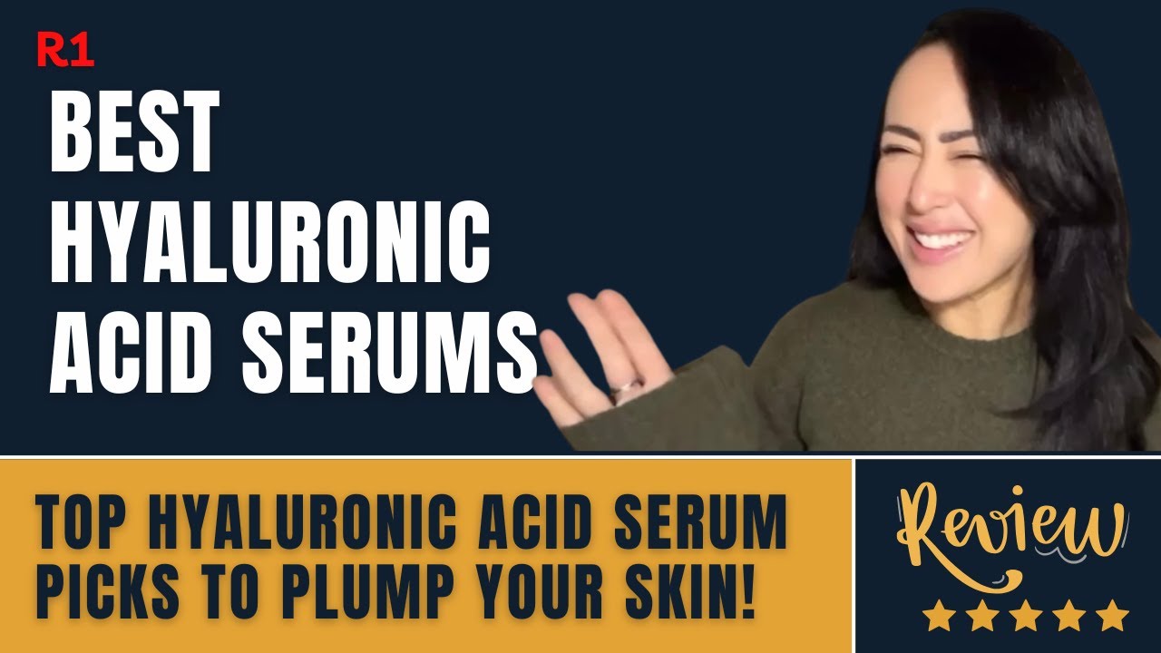 BEST HYALURONIC ACID SERUMS
