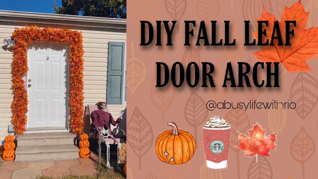 DIY Fall Door Arch
