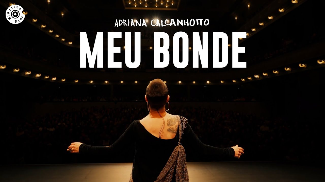 Adriana Calcanhotto | Meu Bonde | Margem, Finda A Viagem (Vídeo Oficial)