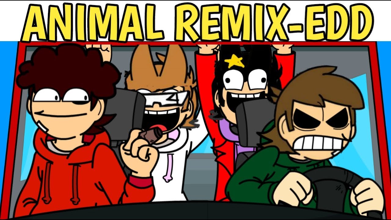 Friday Night Funkin'- ANIMAL REMIX-EDD || EDDSWORLD'S CHARACTERS SING ANIMAL || TORD, EDD, TOM, MATT