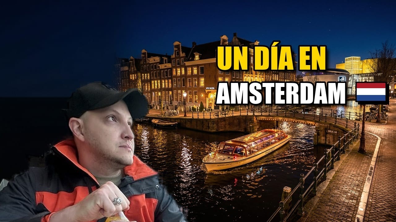 Un Día en Ámsterdam 🇳🇱: Arte, Industria y Canales de Noche