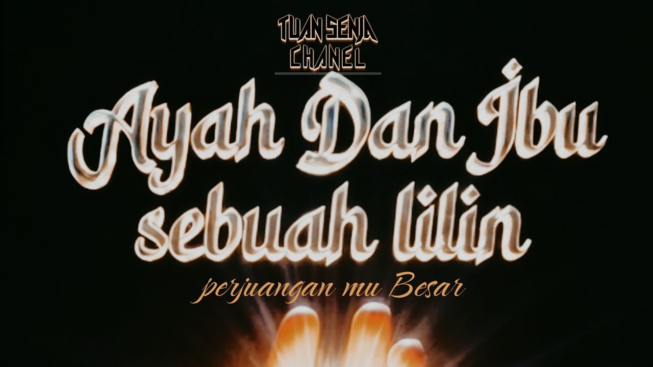 AYAH & IBU JADI LILIN | official Video Lyric 2026_Tsc