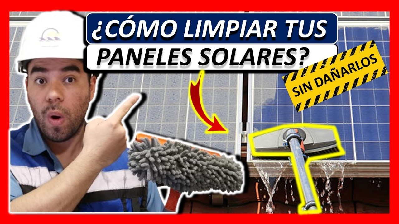 Cómo LIMPIAR PANELES SOLARES como un profesional