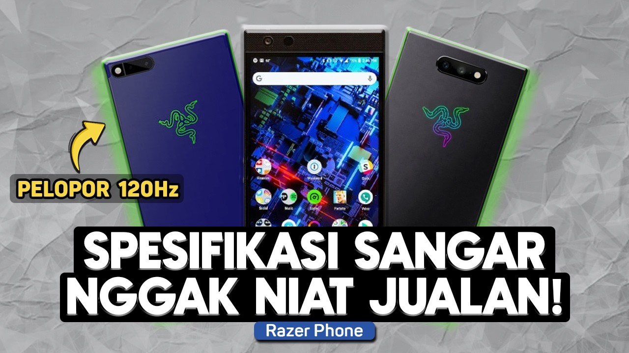 Kenapa Razer Phone Gagal Padahal Spesifikasinya Dewa?