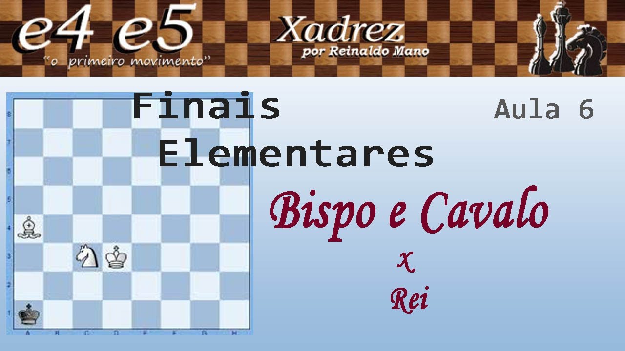 Mate de Cavalo e Bispo