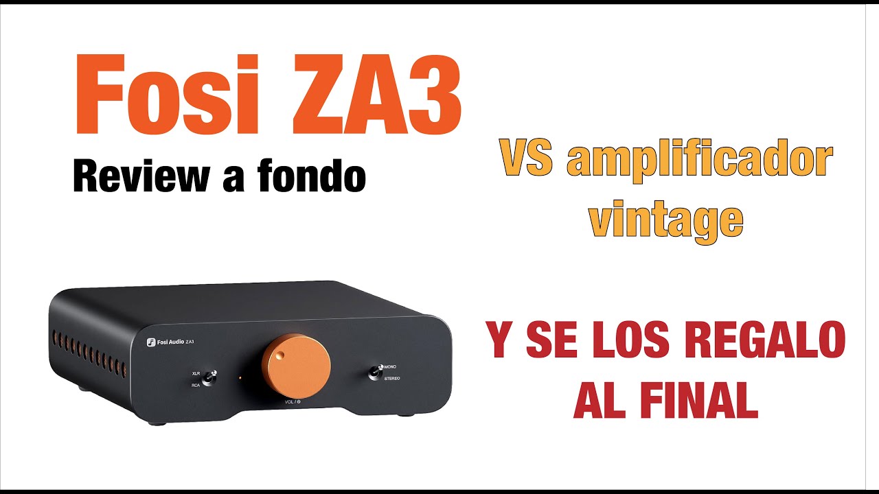 Fosi ZA3 Review a Fondo y Comparación con Vintage