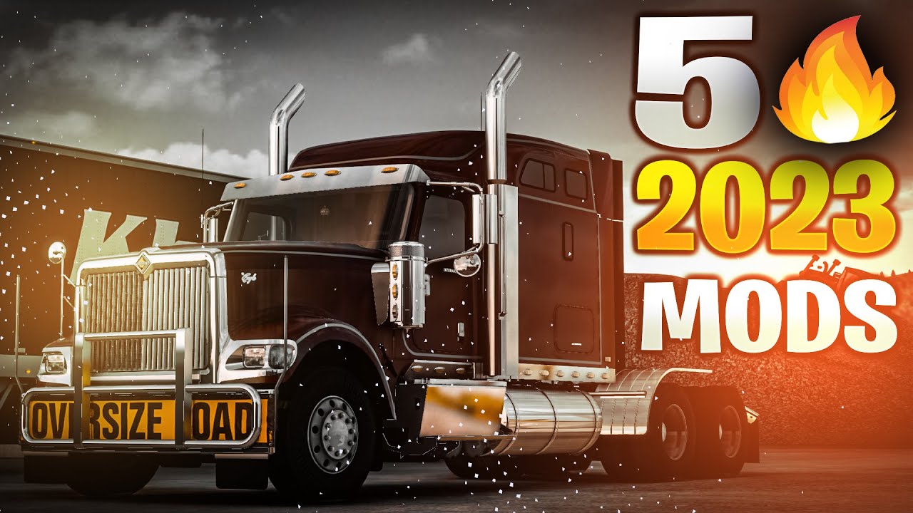 5 🔥 2023 MODS that Change up Your ATS 1.47 Game | ATS Mods