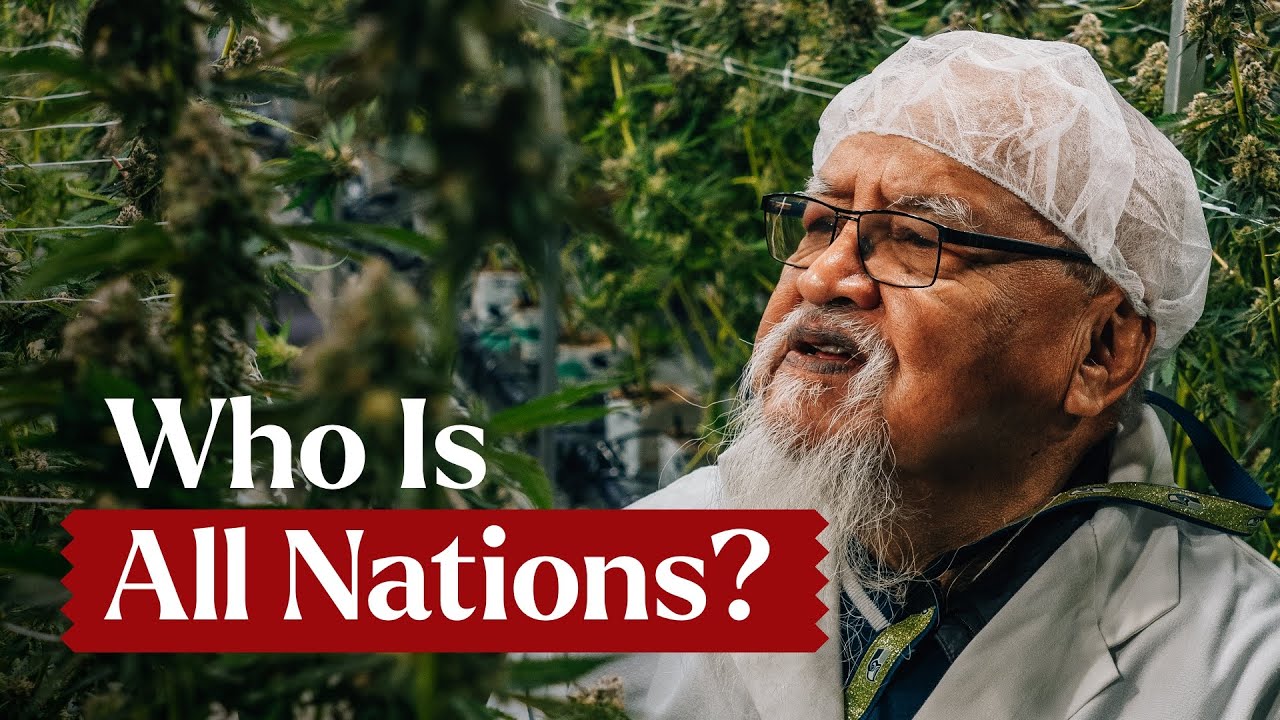 Discovering All Nations Cannabis | An Indigenous Perspective on the Cannabis Industry