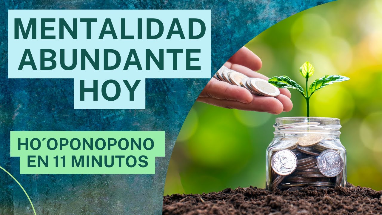 Meditaci&oacute;n Ho'oponopono de 11 Min para Activar la Abundancia y Limpiar la Escasez 💫💰