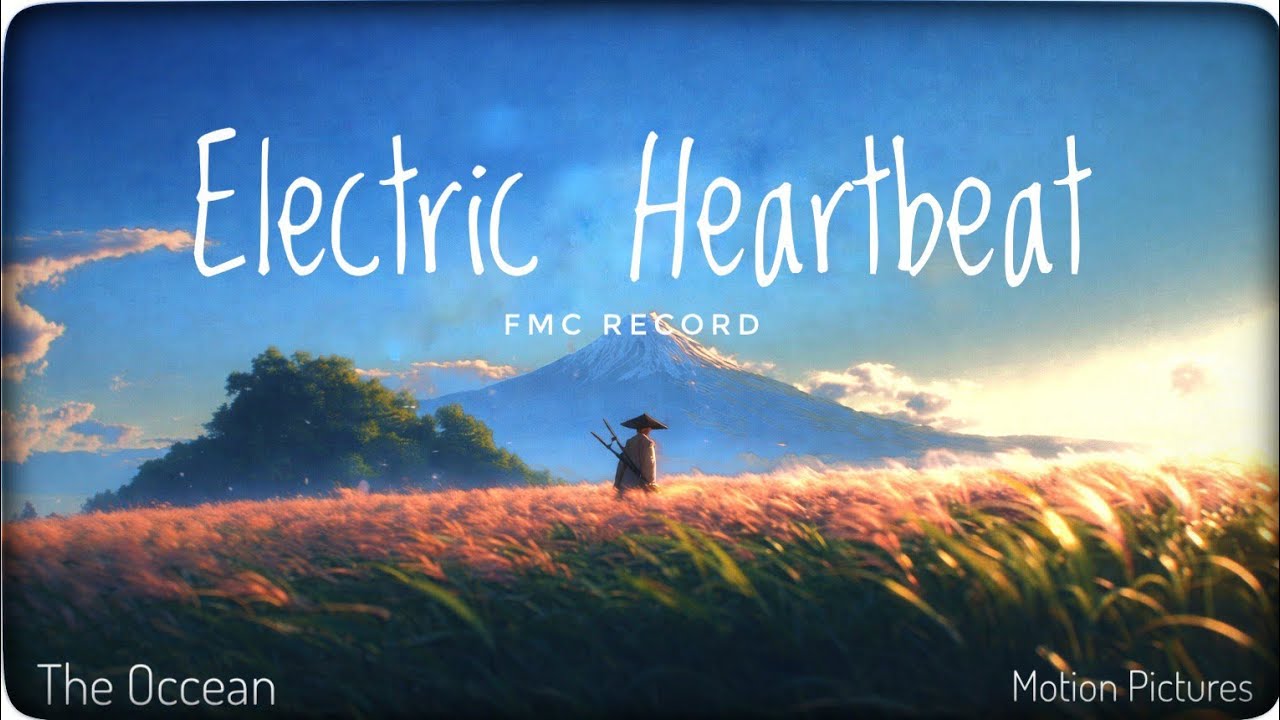 The Occean - Electronic HeartBeat