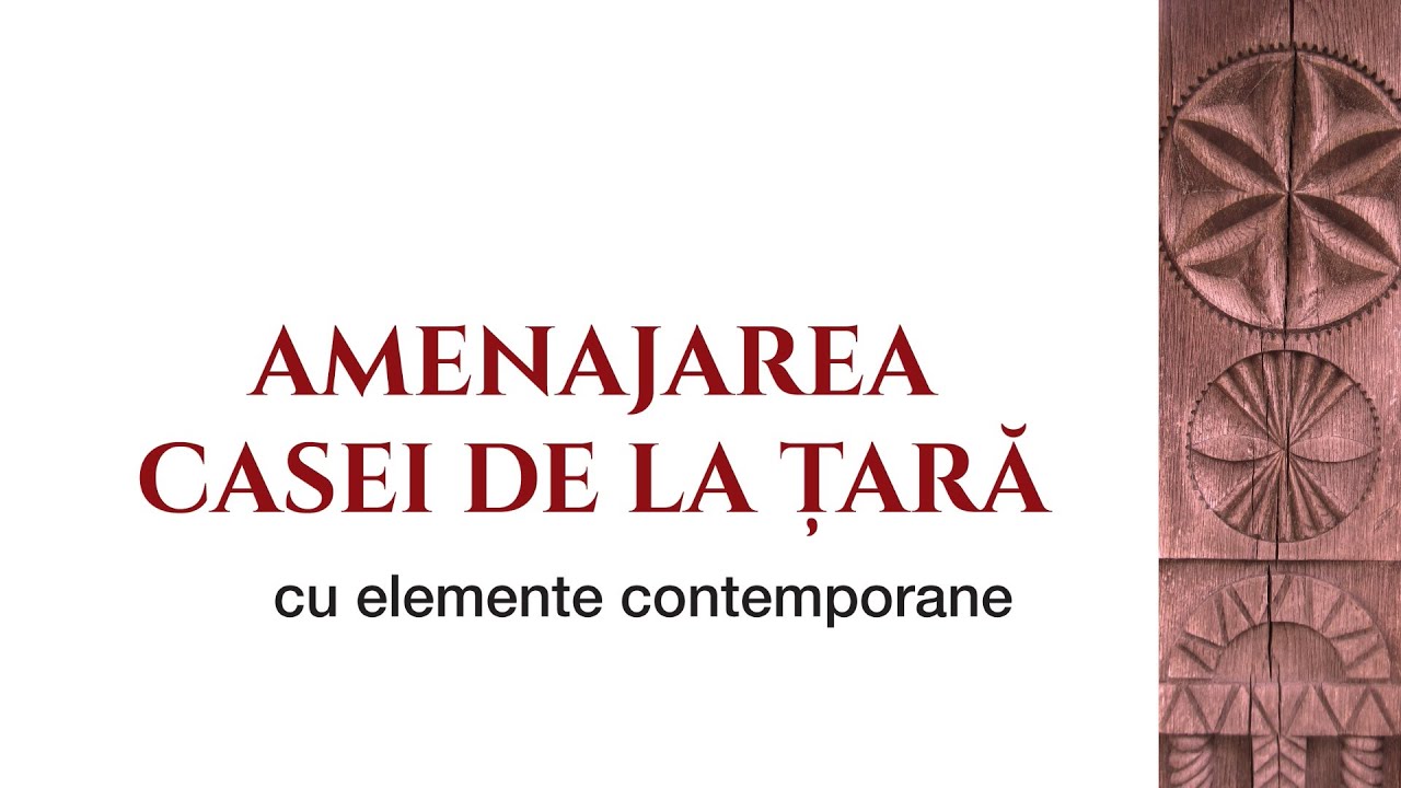 Episodul 118 - Amenajarea casei de la țară