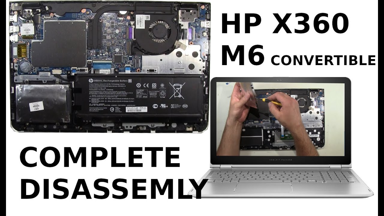 HP ENVY X360 M6 Convertible Take Apart Complete Disassembly How to disassemble