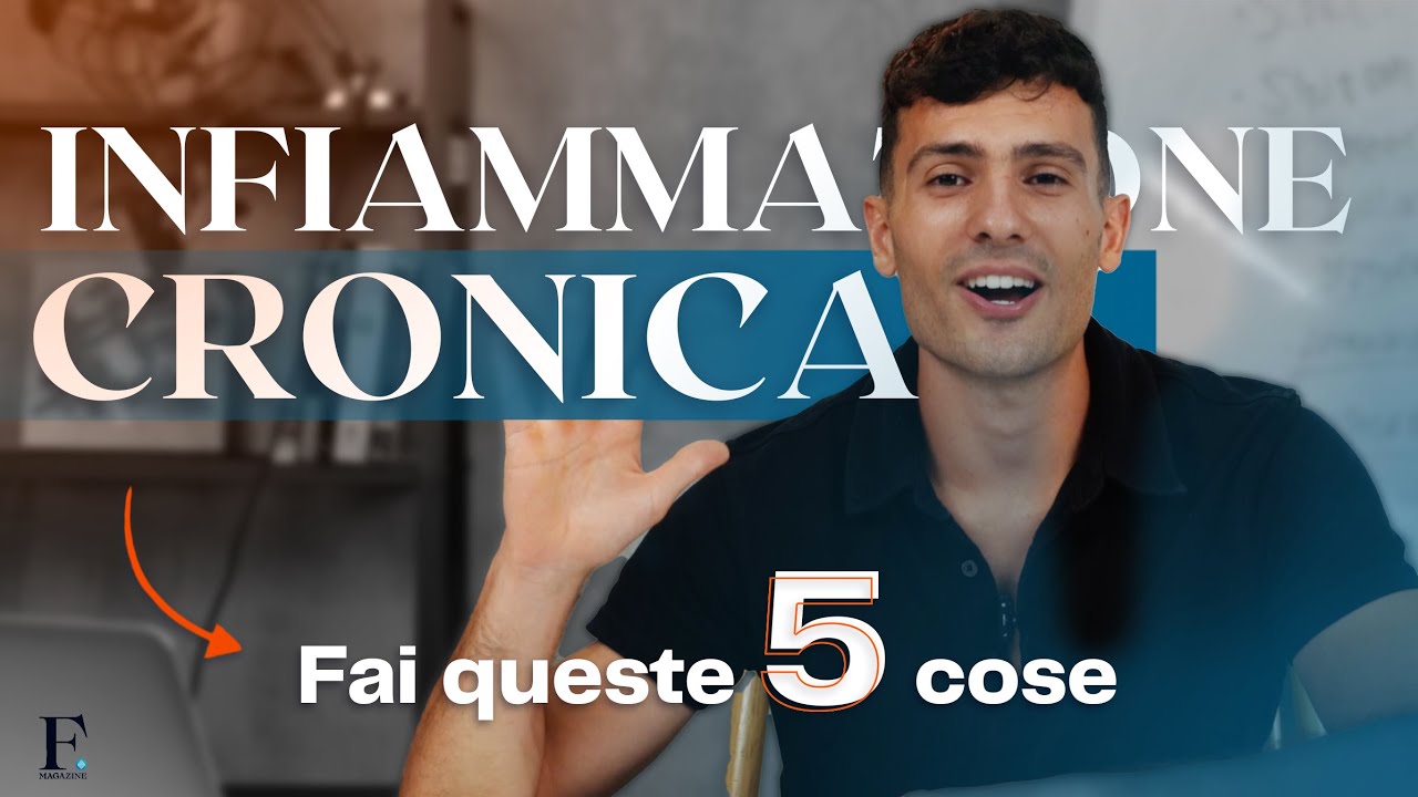 5 Metodi per RIDURRE l'infiammazione CRONICA
