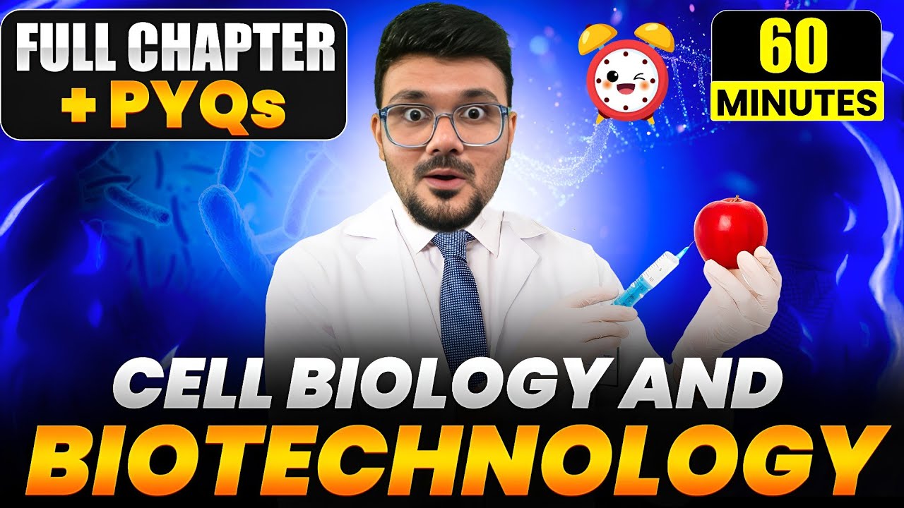 Cell Biology and Biotechnology in 60 Minutes ✅|| Fast Revision || SSC Class 10th