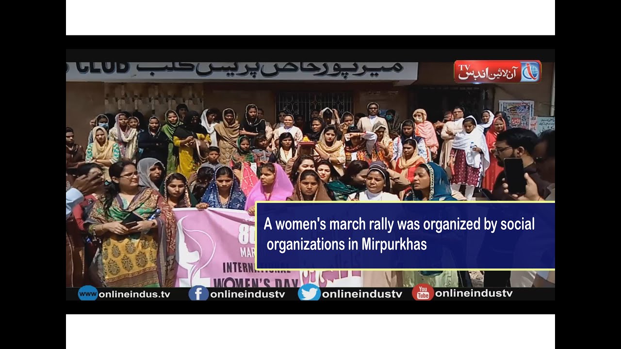 A women's march rally was organized by social organizations in Mirpurkhas