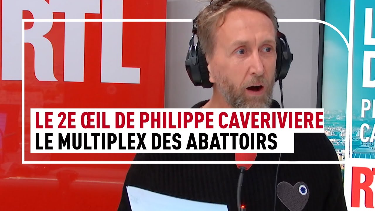 Le 2ème œil de Philippe Caverivière : le multiplex des abattoirs