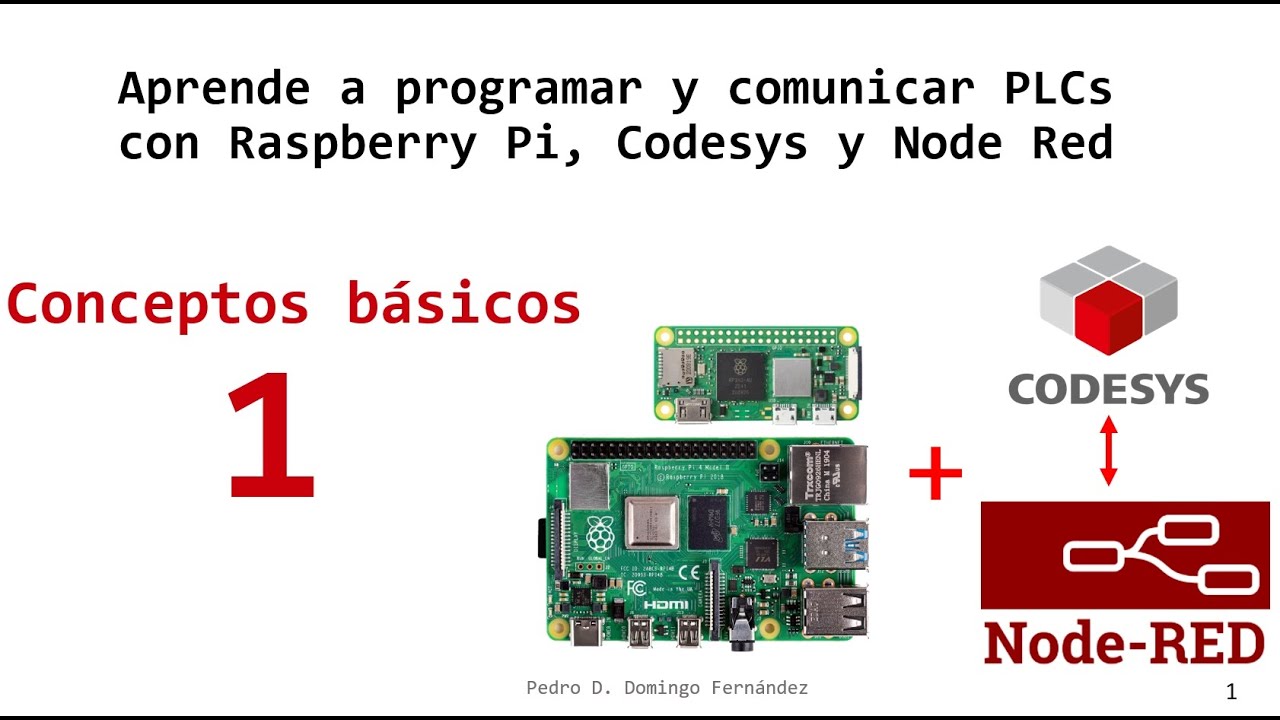1. Conceptos Básicos: Aprende a programar con Raspberry, Codesys y Node Red