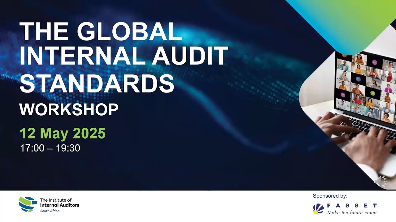IIA SA Presents: Global Internal Audit Standards: Deep Dive into Domains III, IV & V