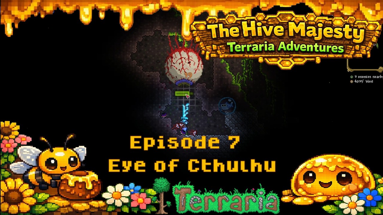 The Hive Majesty: Terraria Adventures | Episode 7 | Eye of Cthulhu