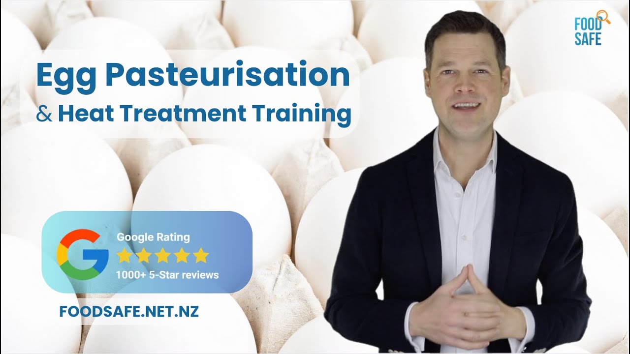 Egg Pasteurisation and Heat Treatment Training Certificate Course