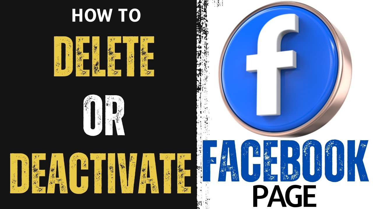 How To Delete A Facebook Page - (Permanently Delete or Temporarily Deactivate Facebook Page)