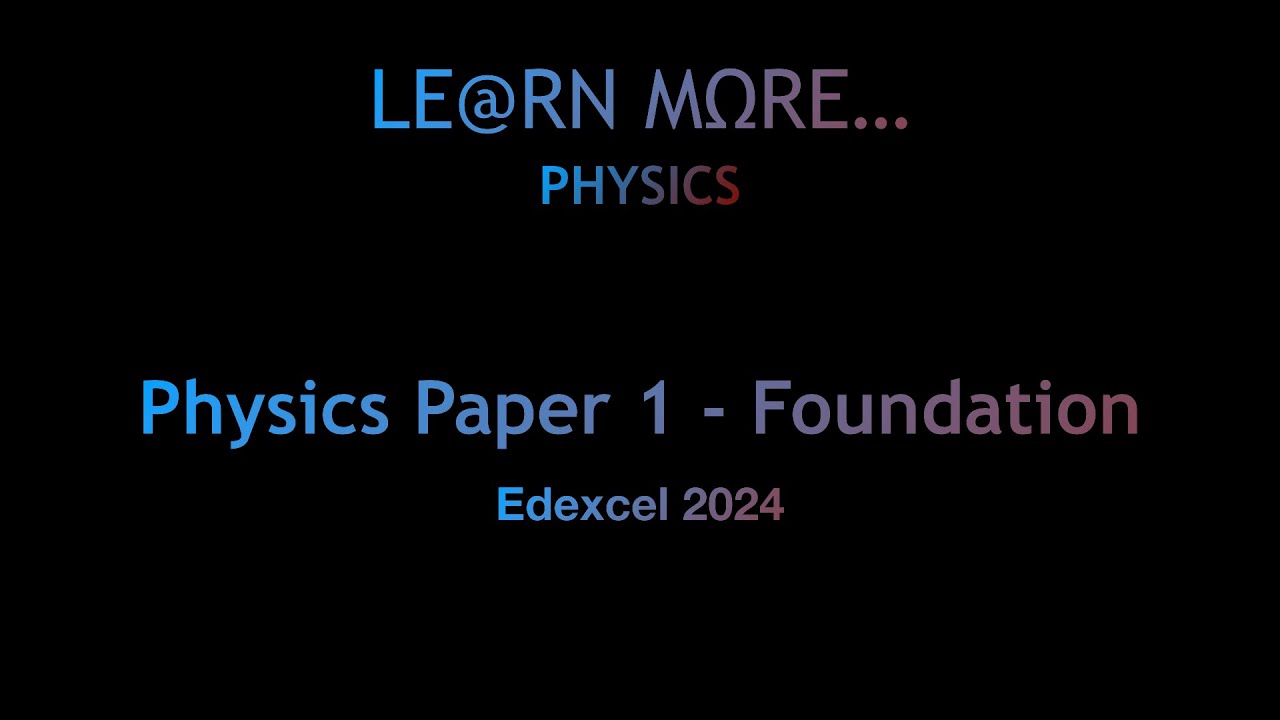 2024 Physics Foundation Paper 1