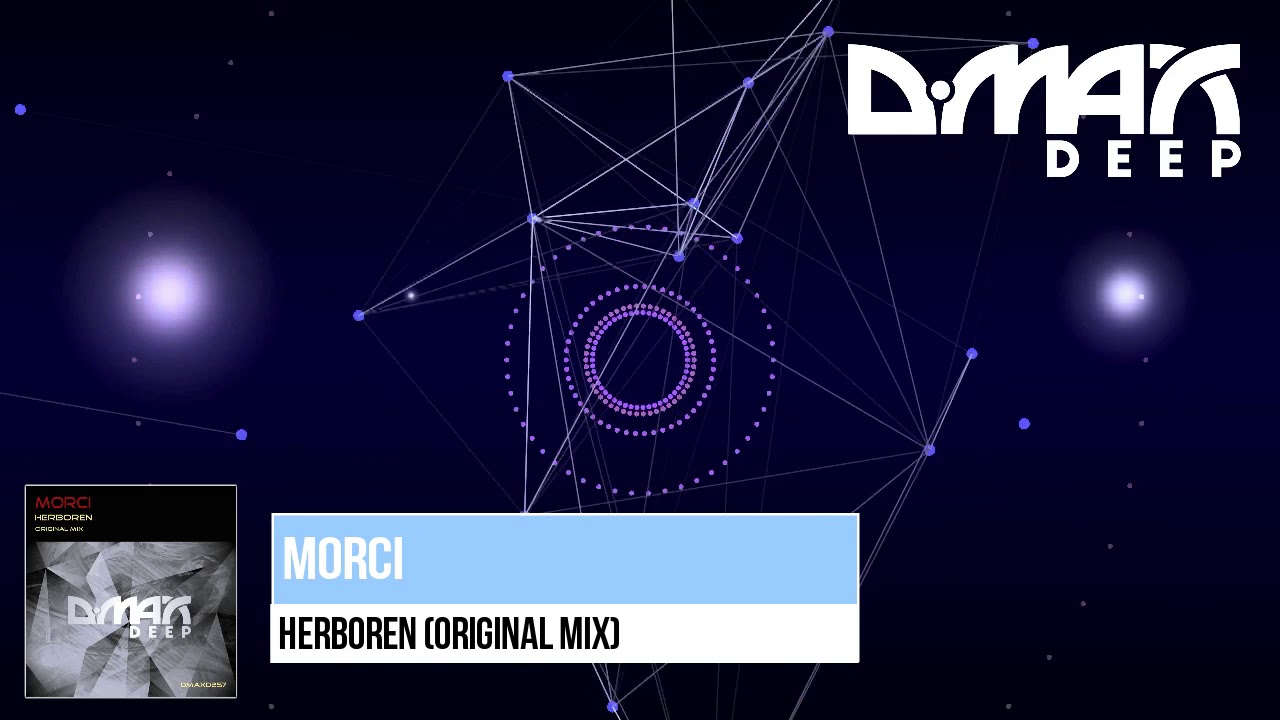 Morci - Herboren (Original Mix)