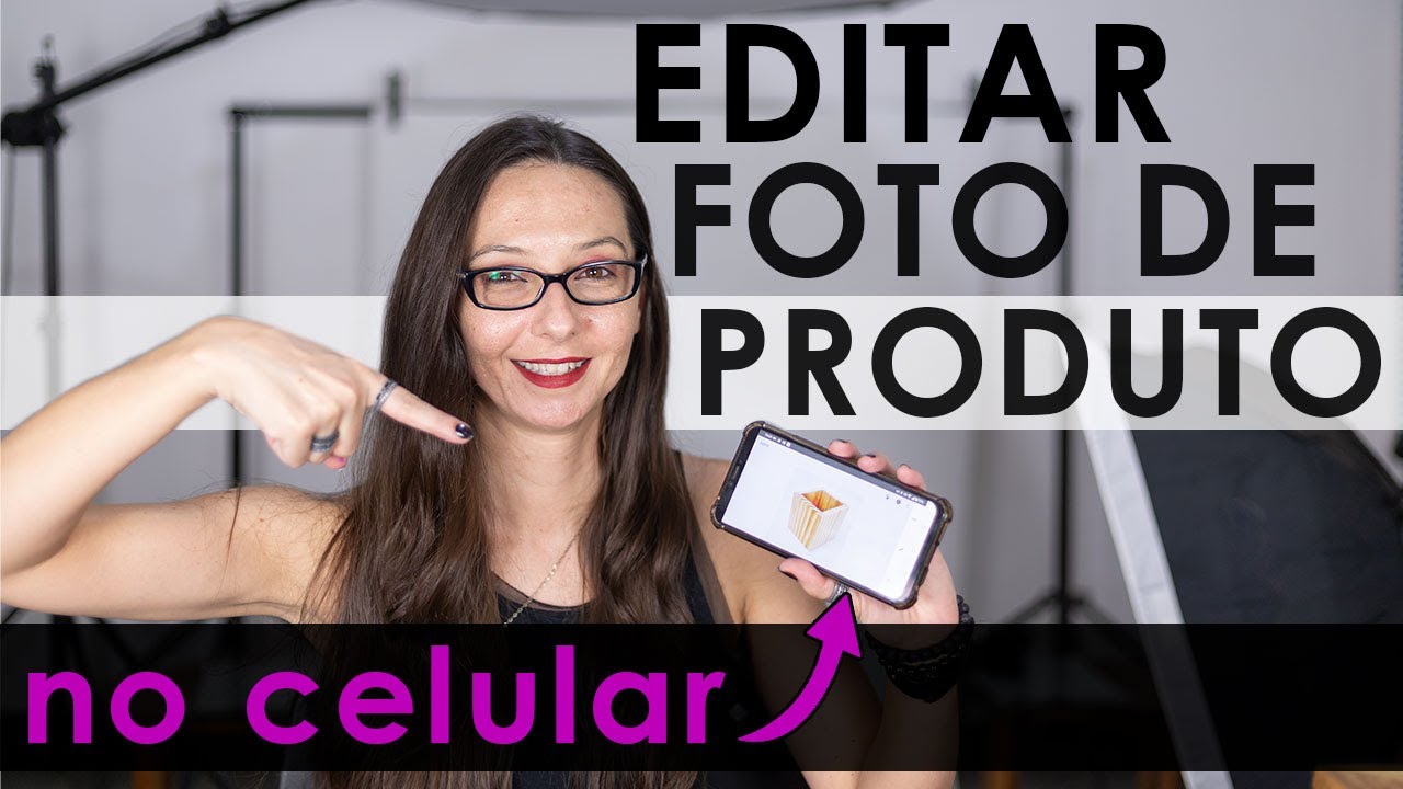 COMO EDITAR FOTO DE PRODUTO NO CELULAR | Melhore suas fotos e venda mais