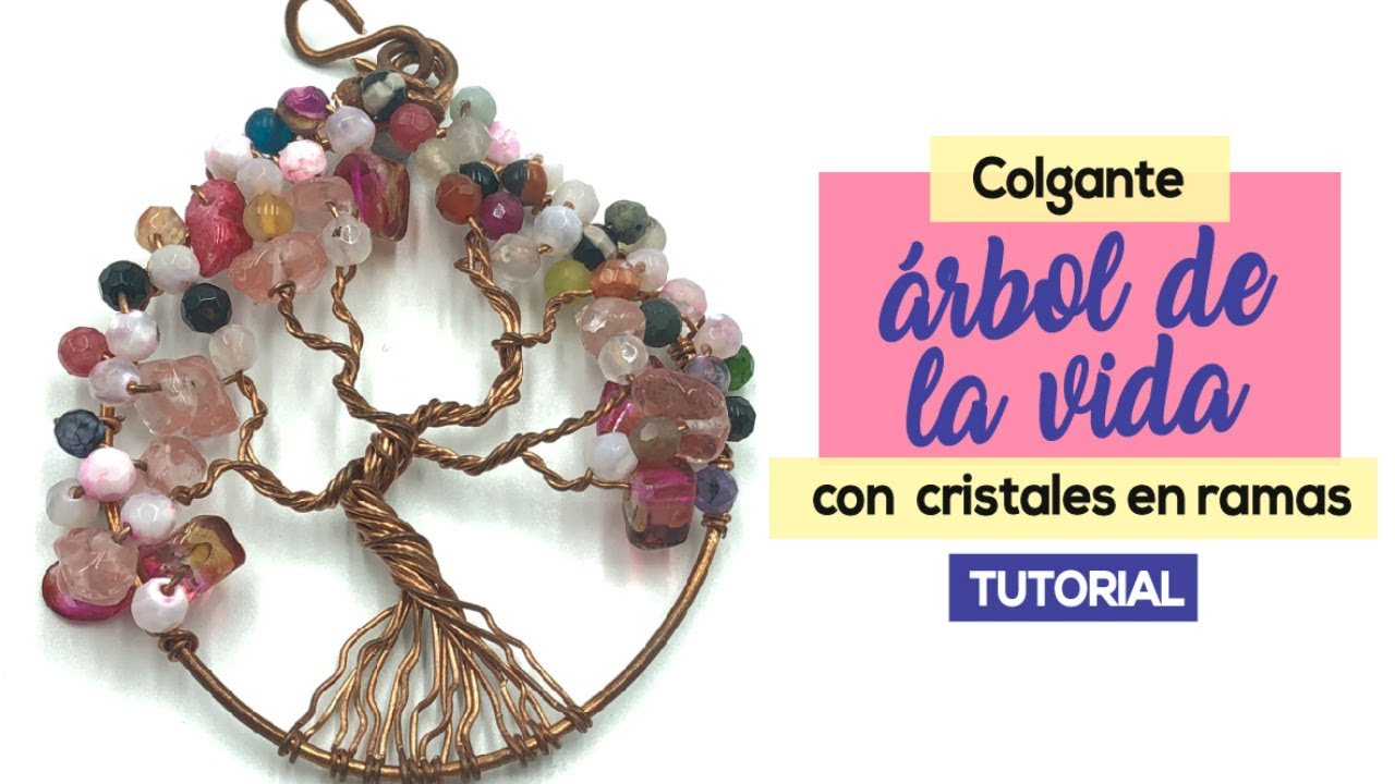 Como Hacer Colgante Árbol De La Vida Con Cristales En Ramas