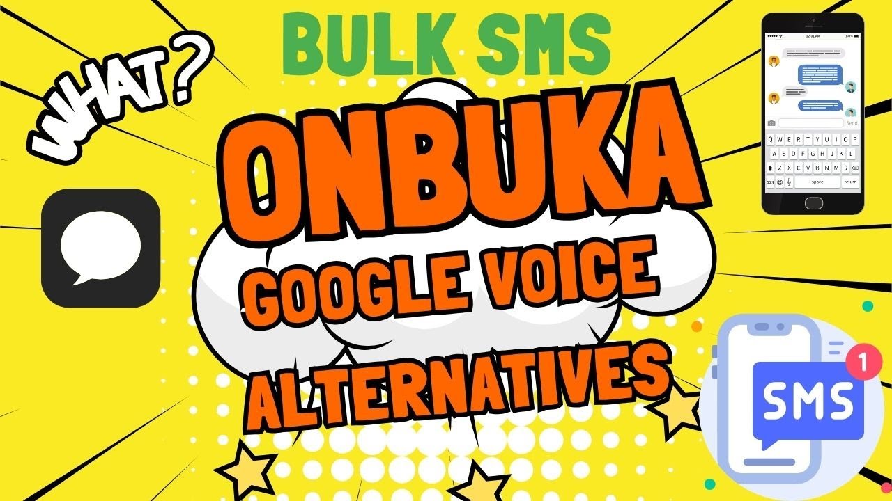 Google Voice Alternatives OnBuka Bulk Sms Sending Usa Uk Texting App