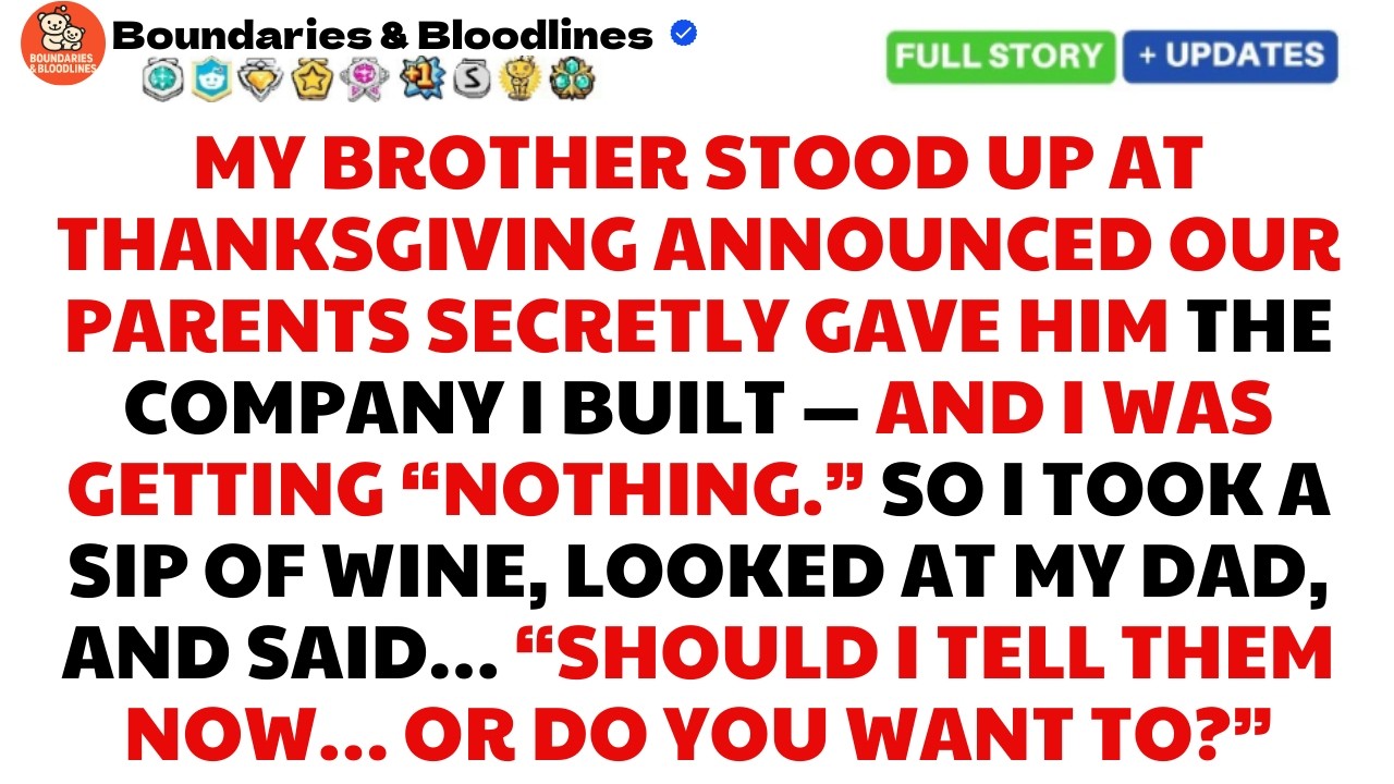 At Thanksgiving, My Brother Announced Our Parents Secretly Transferred Him Control Of My Company