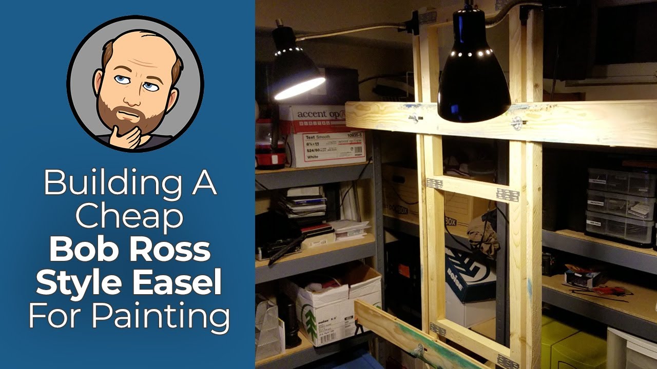 Building An Easel For Bob Ross Style Oil Painting | Ever-Curious Geek
