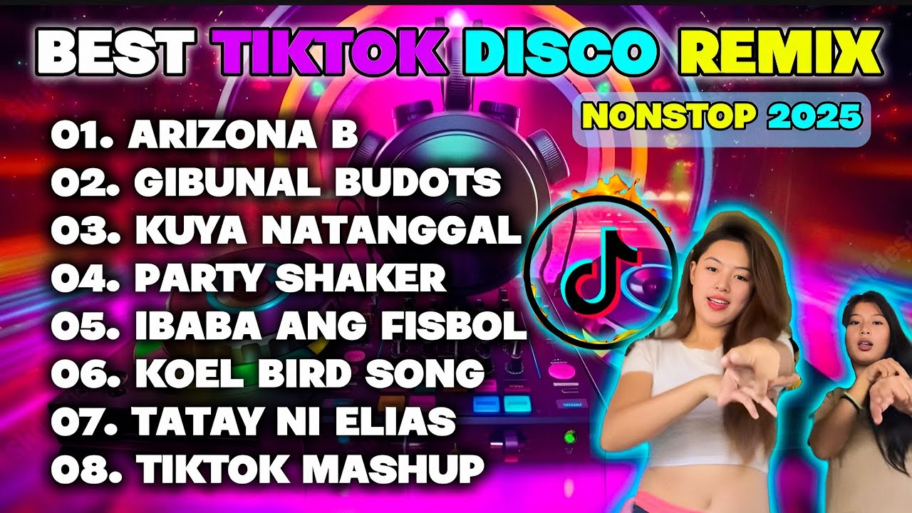 BEST TIKTOK DISCO REMIX - ARIZONA B. BUDOTS | NONSTOP 2025 | JOHN DISCO REMIX