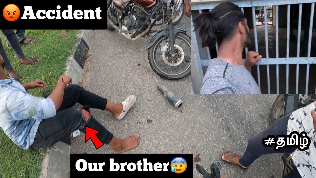 😡Our brother met an Accident 💔| Episode - 15 | Arcot gate | tamil |