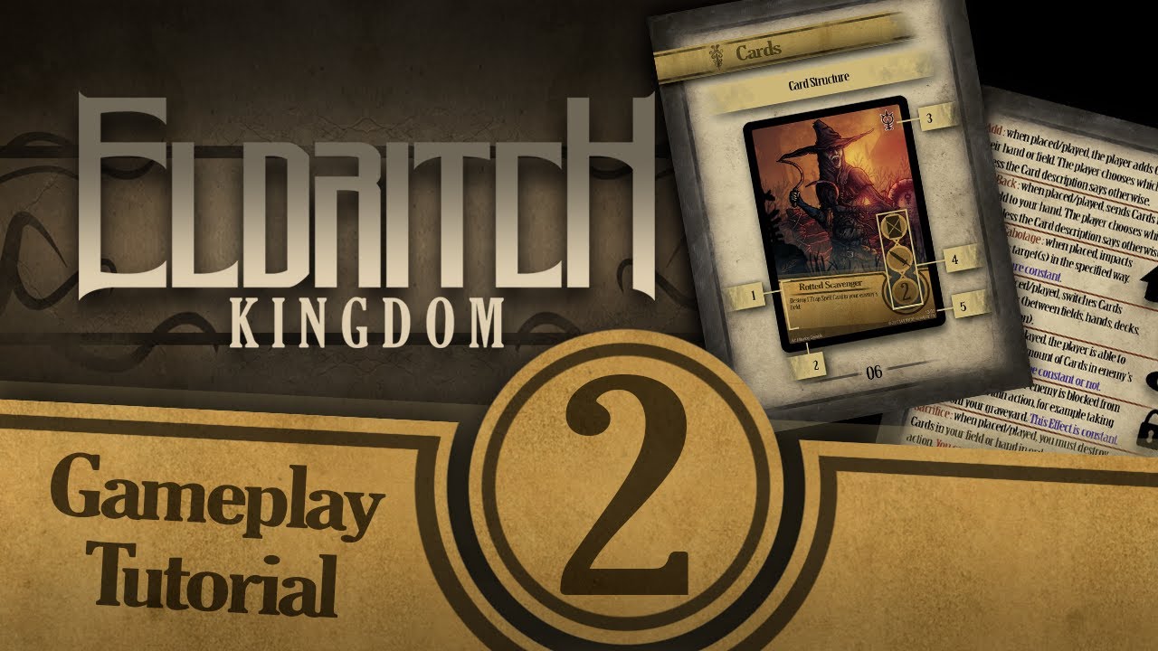 Gameplay Tutorial 2: Field Layout, Cards and Card Effects - ELDRITCH KINGDOM TCG (REUPLOAD)