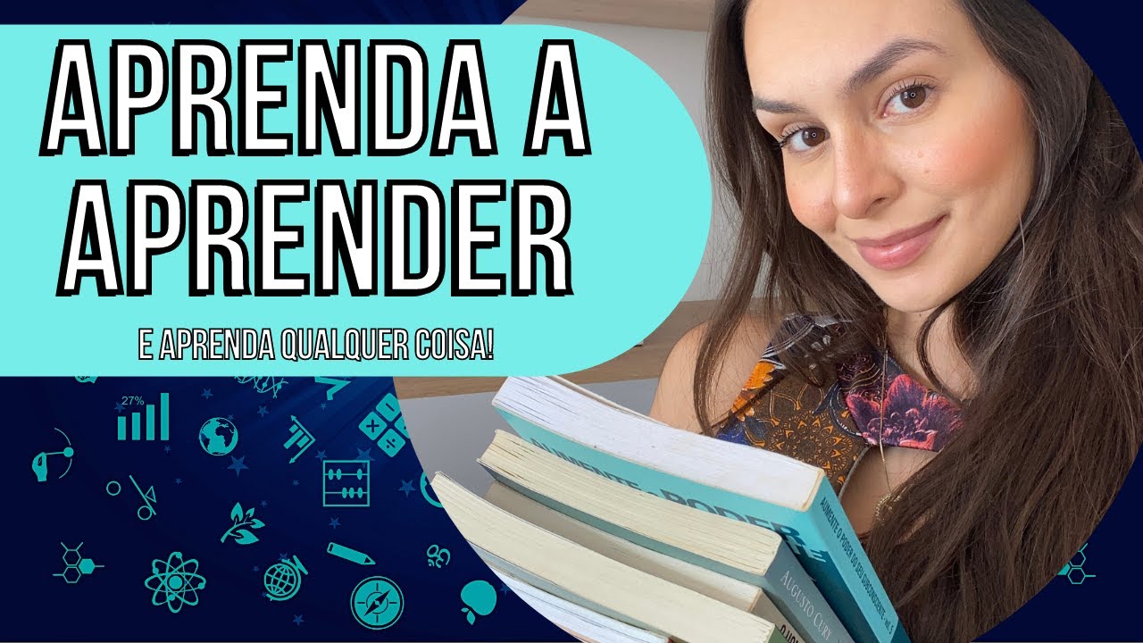 Como ESTUDAR QUALQUER COISA | Passo a passo do aprender