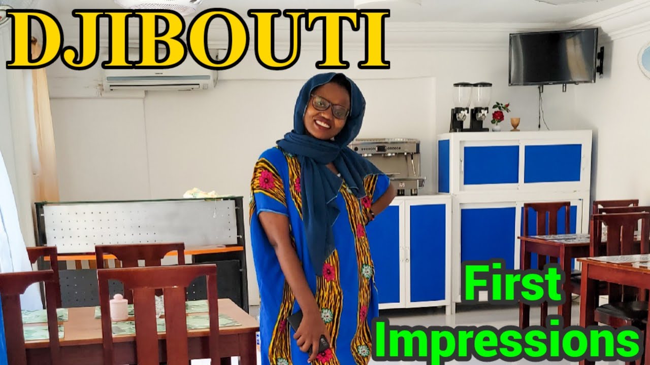 I was warned NOT to Come Here; Djibouti First Impressions